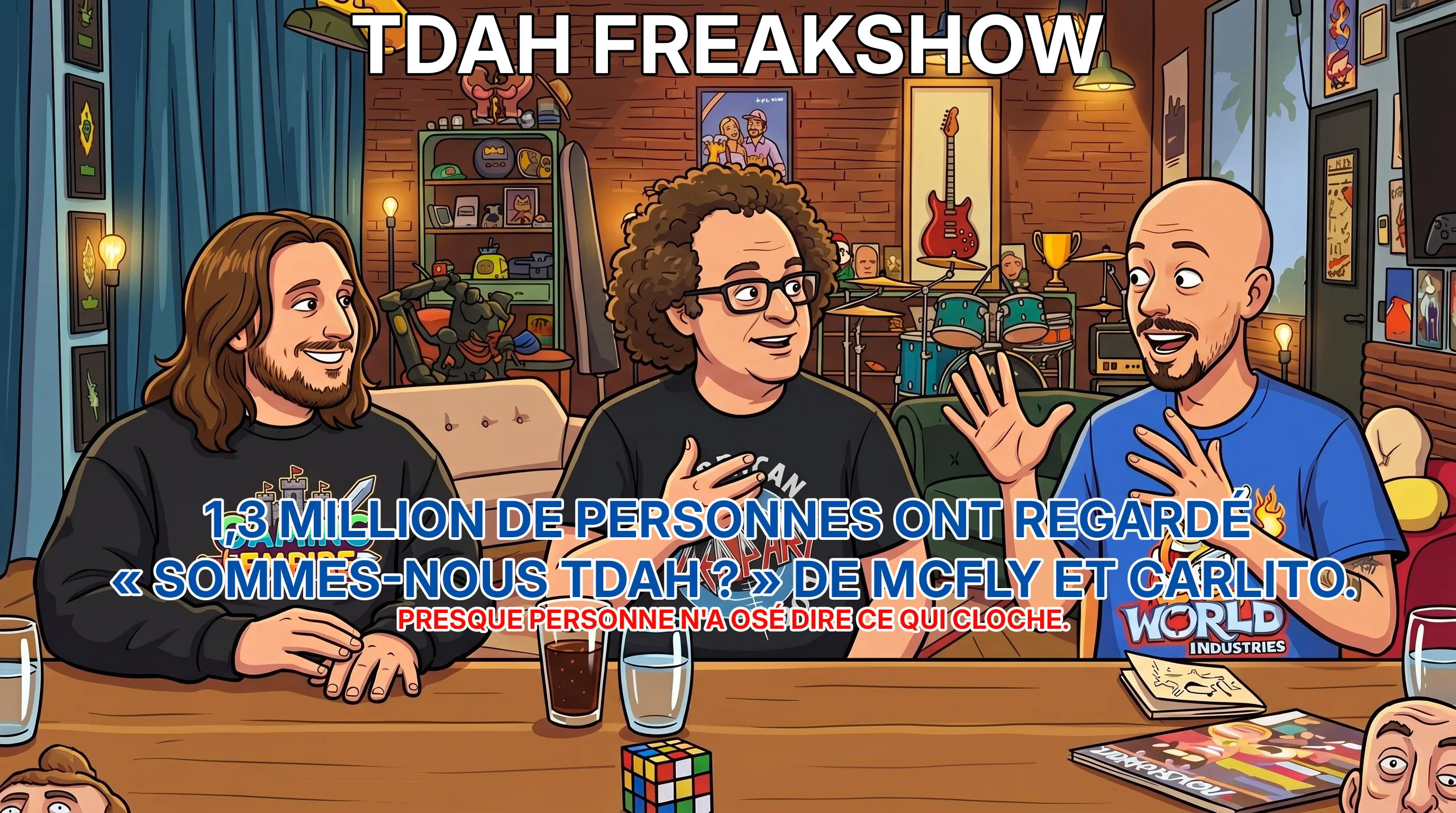 1,3 million de vues pour « Sommes-nous TDAH ? » : ce que personne n'ose dire sur la vidéo de McFly et Carlito